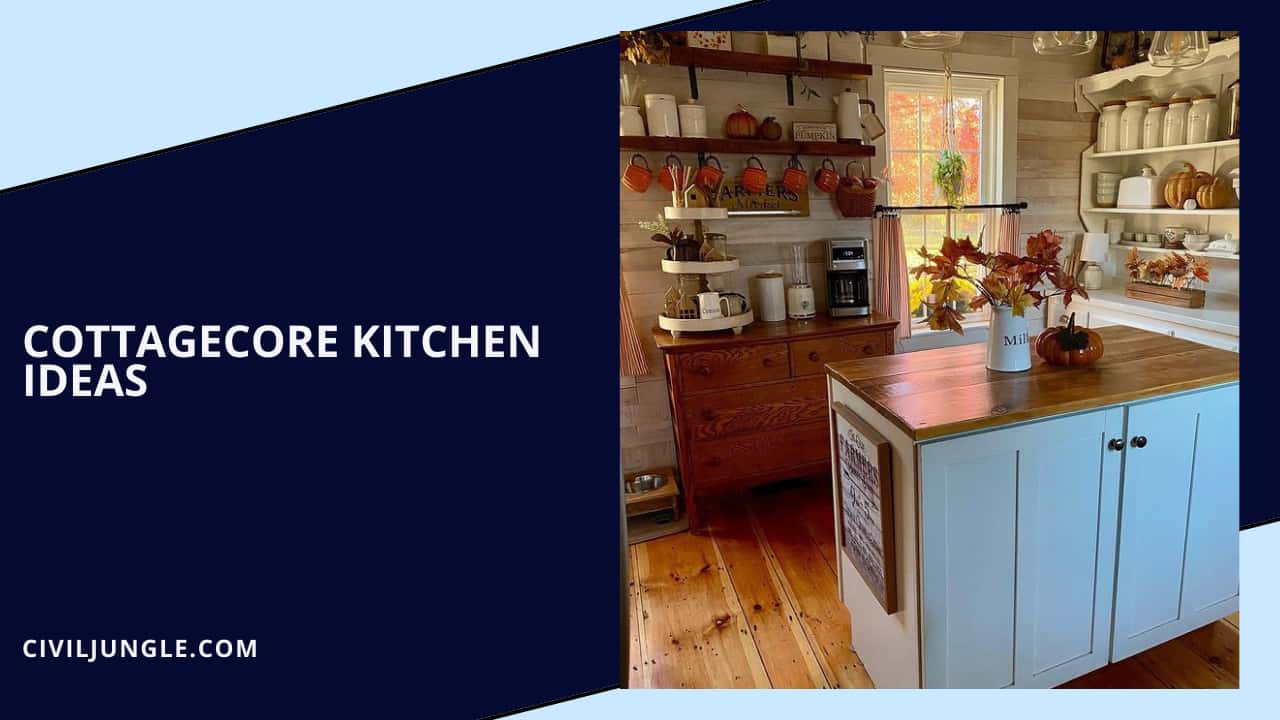 Cottagecore Kitchen Ideas