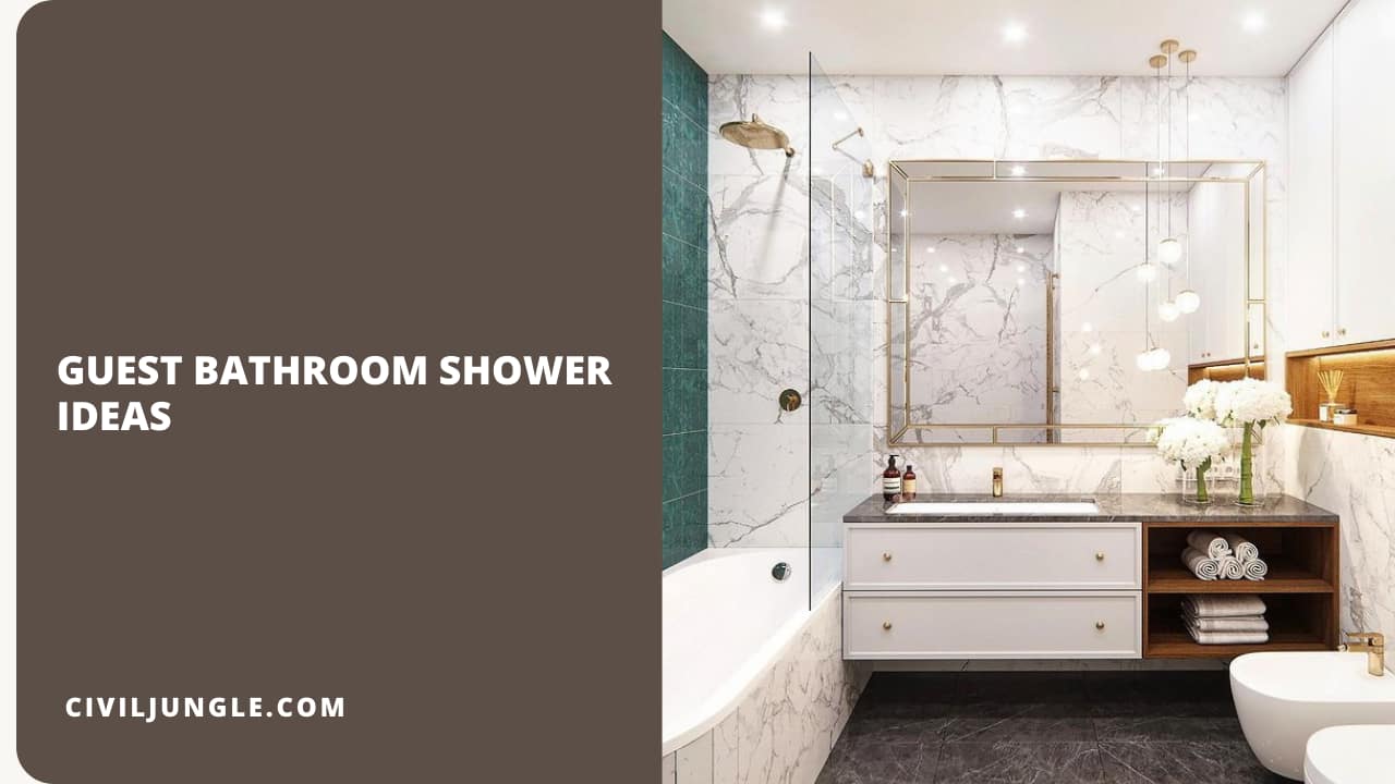 Guest Bathroom Shower Ideas