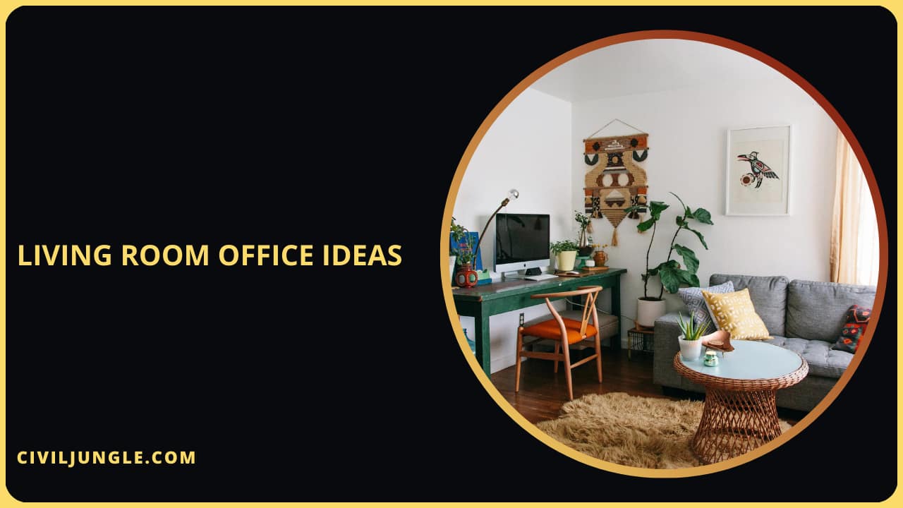 Living Room Office Ideas