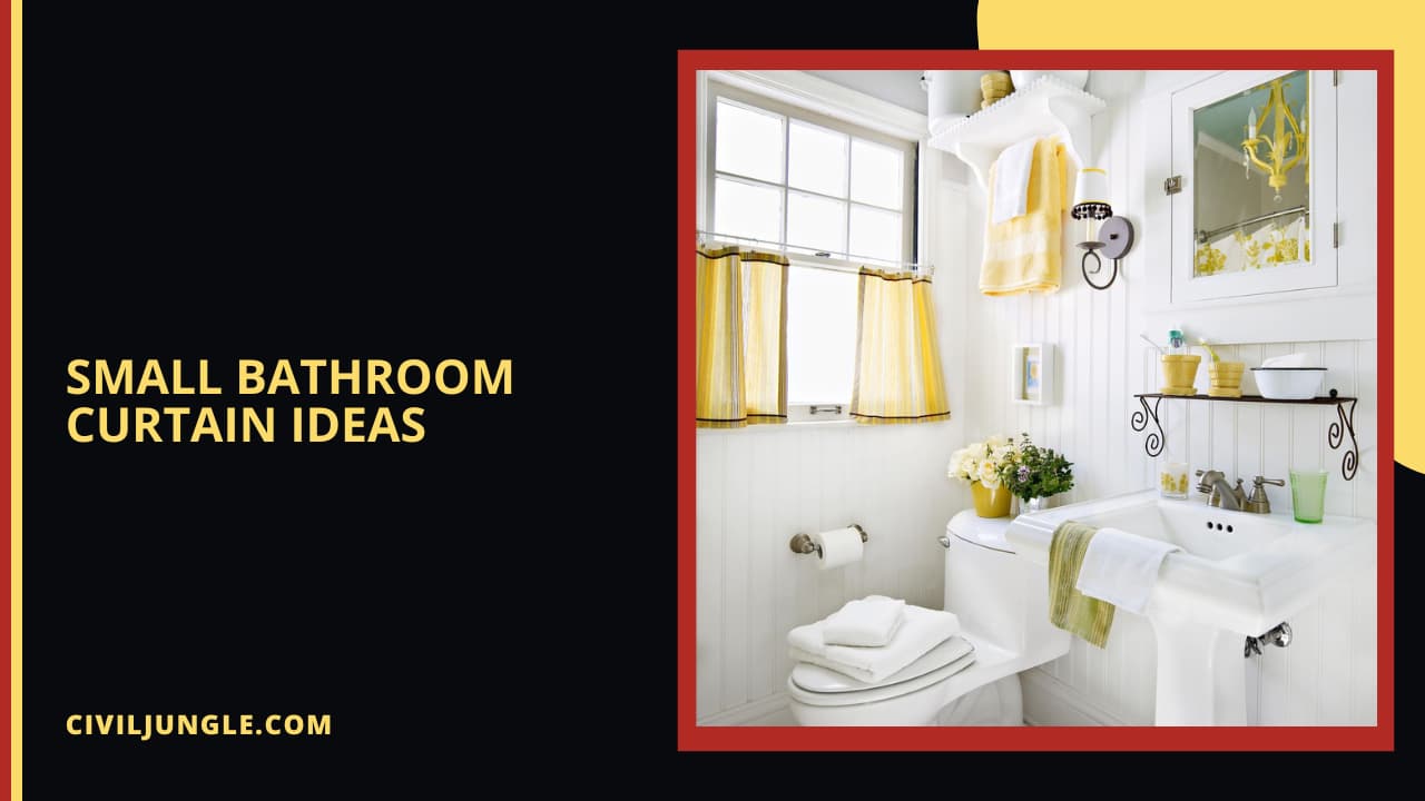 Small Bathroom Curtain Ideas