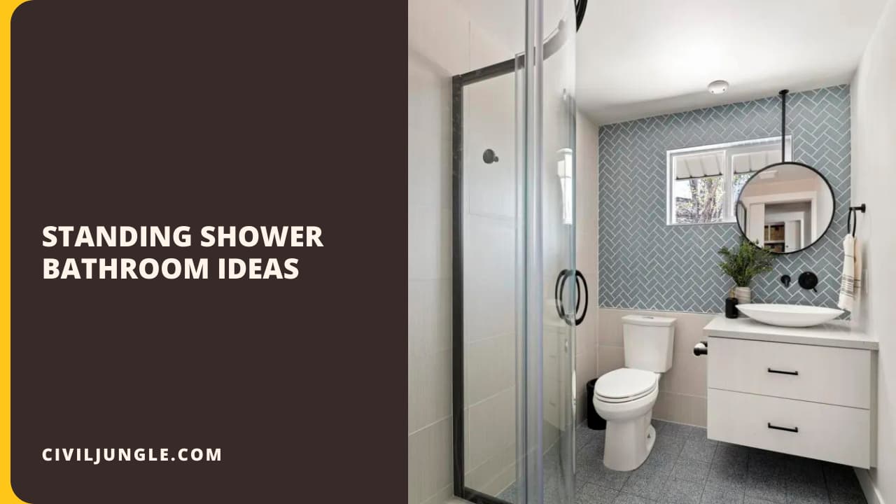 Standing Shower Bathroom Ideas