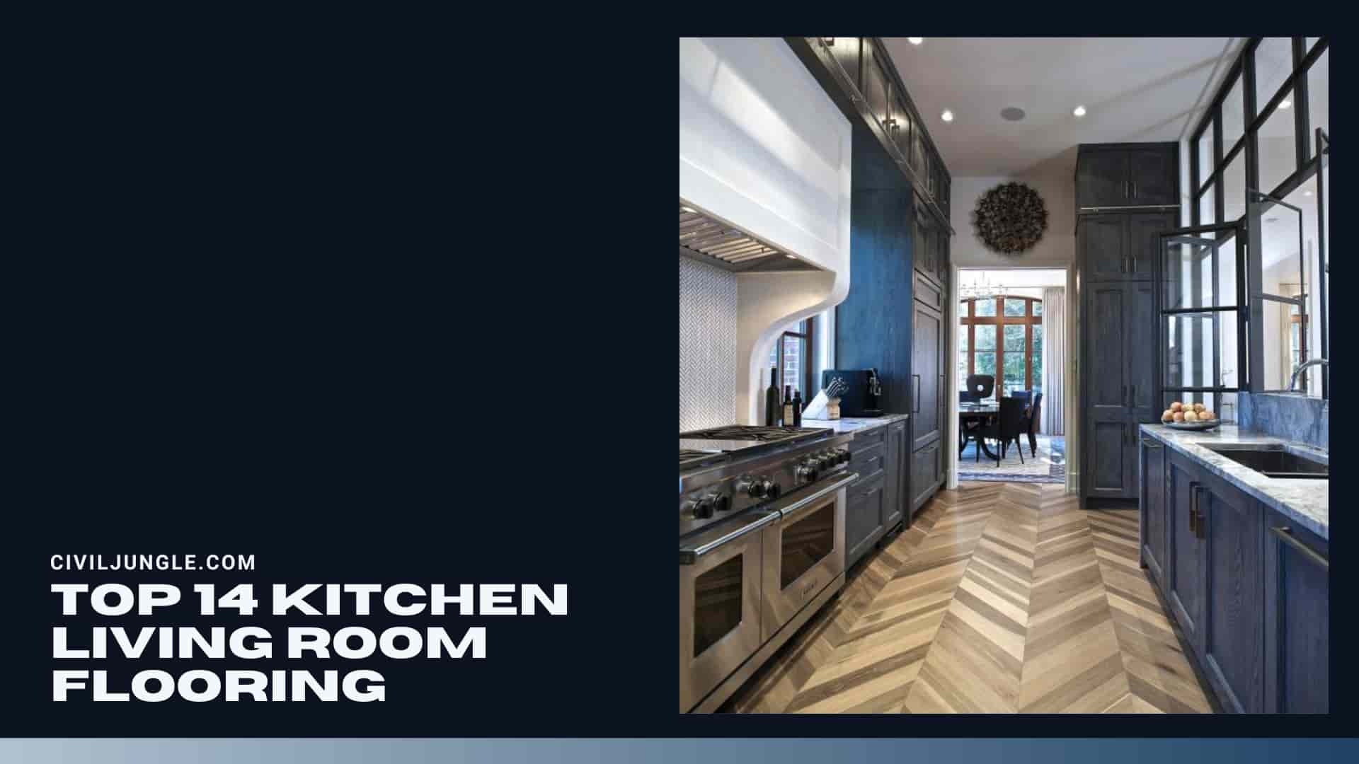 Top 14 Kitchen Living Room Flooring