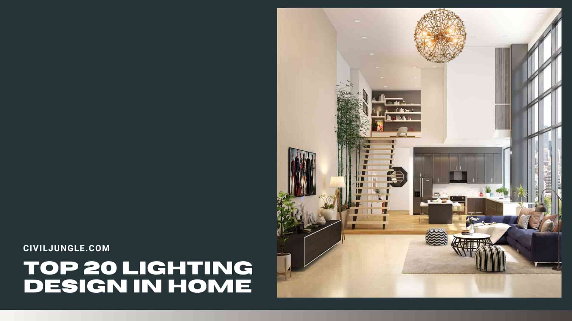 Top 20 Lighting Design In Home