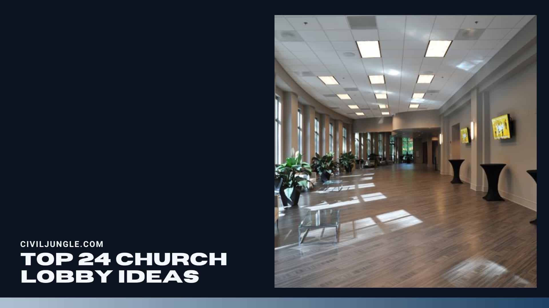 Top 24 Church Lobby Ideas