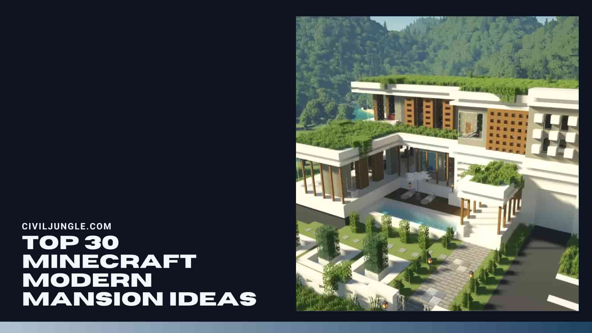 Top 30 Minecraft Modern Mansion Ideas