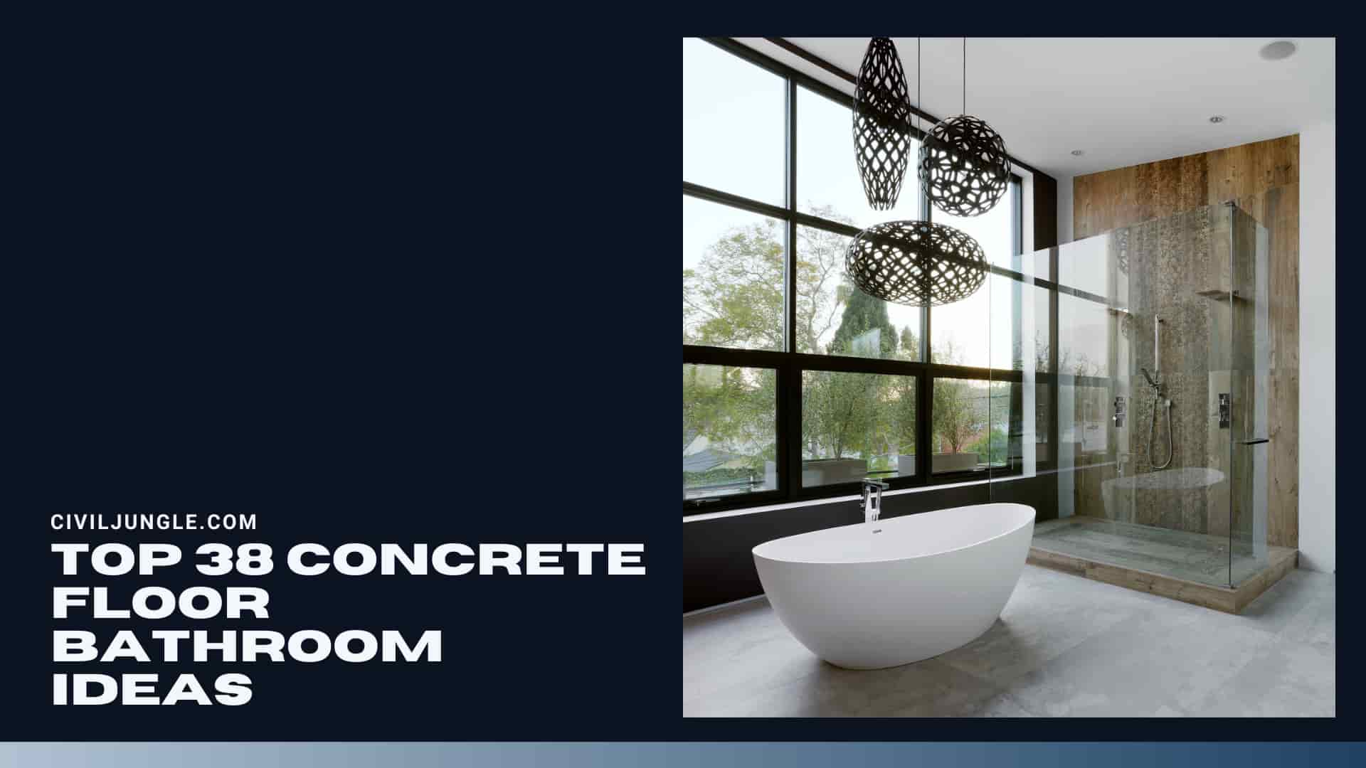 Top 38 Concrete Floor Bathroom Ideas