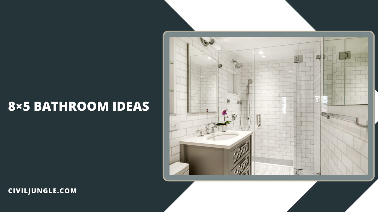 8×5 Bathroom Ideas