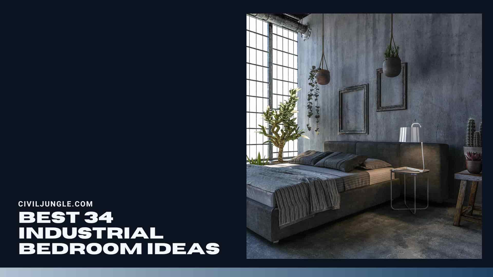 Best 34 Industrial Bedroom Ideas