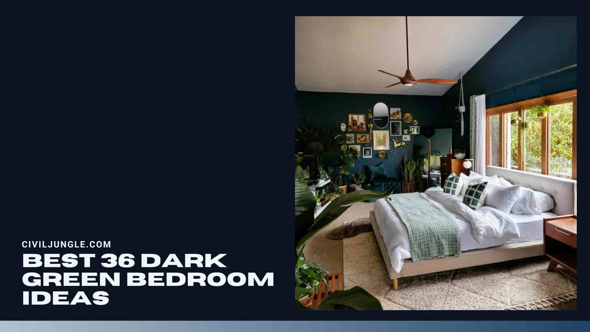 Best 36 Dark Green Bedroom Ideas