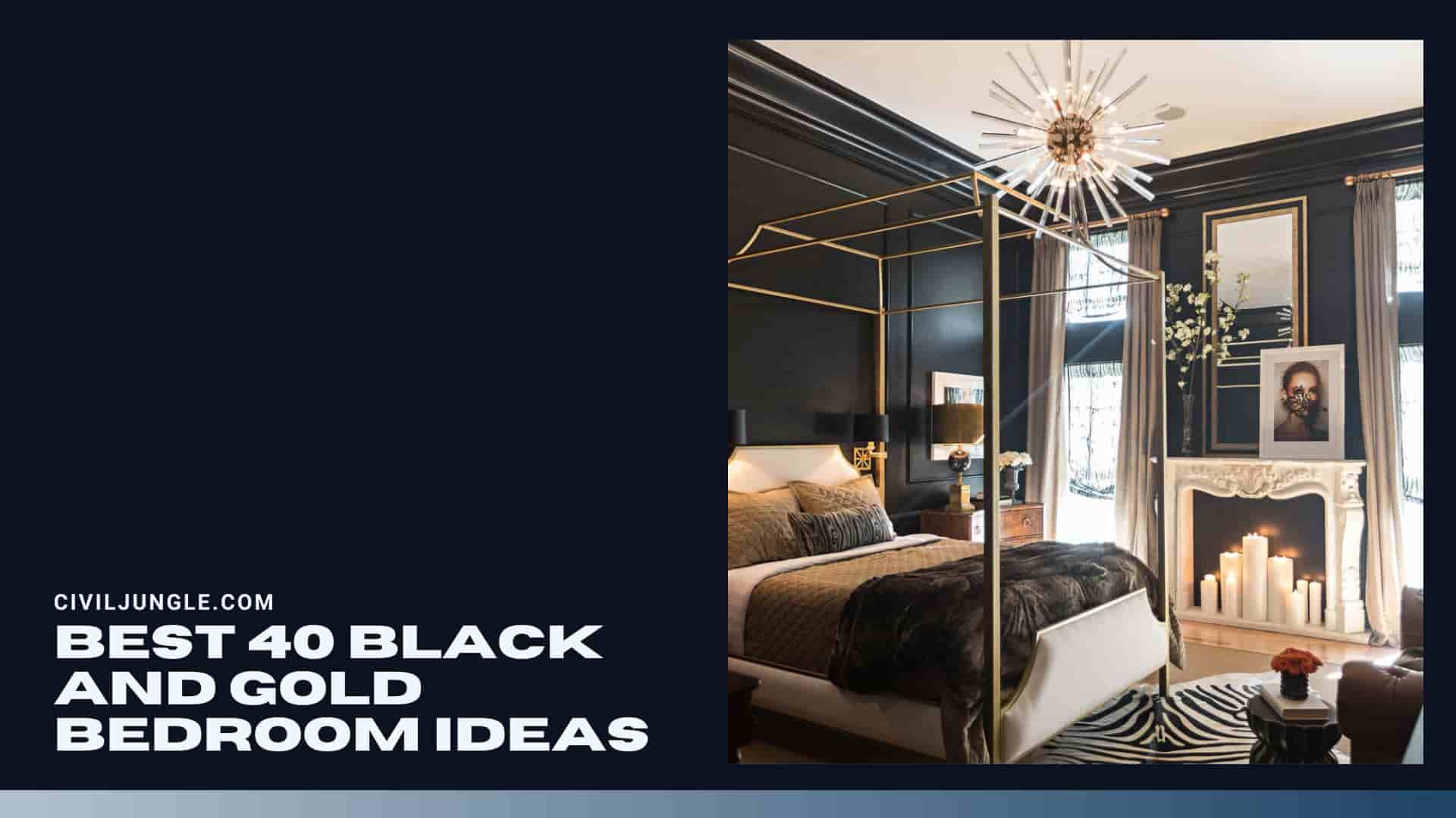 Best 40 Black and Gold Bedroom Ideas