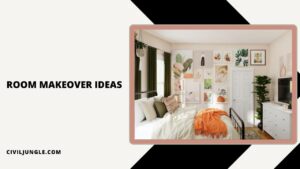 Room Makeover Ideas