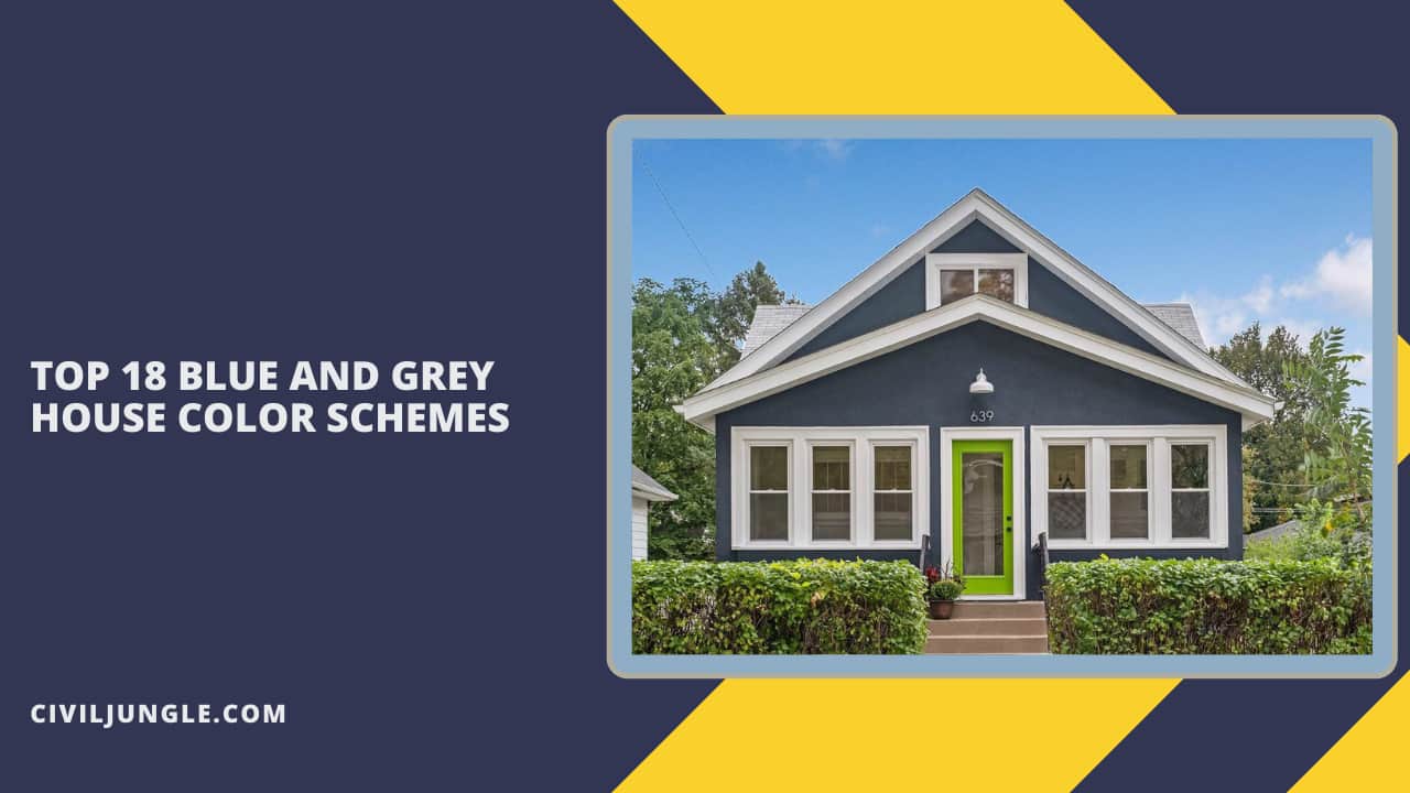 Top 18 Blue and Grey House Color Schemes