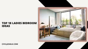 Top 18 Ladies Bedroom Ideas