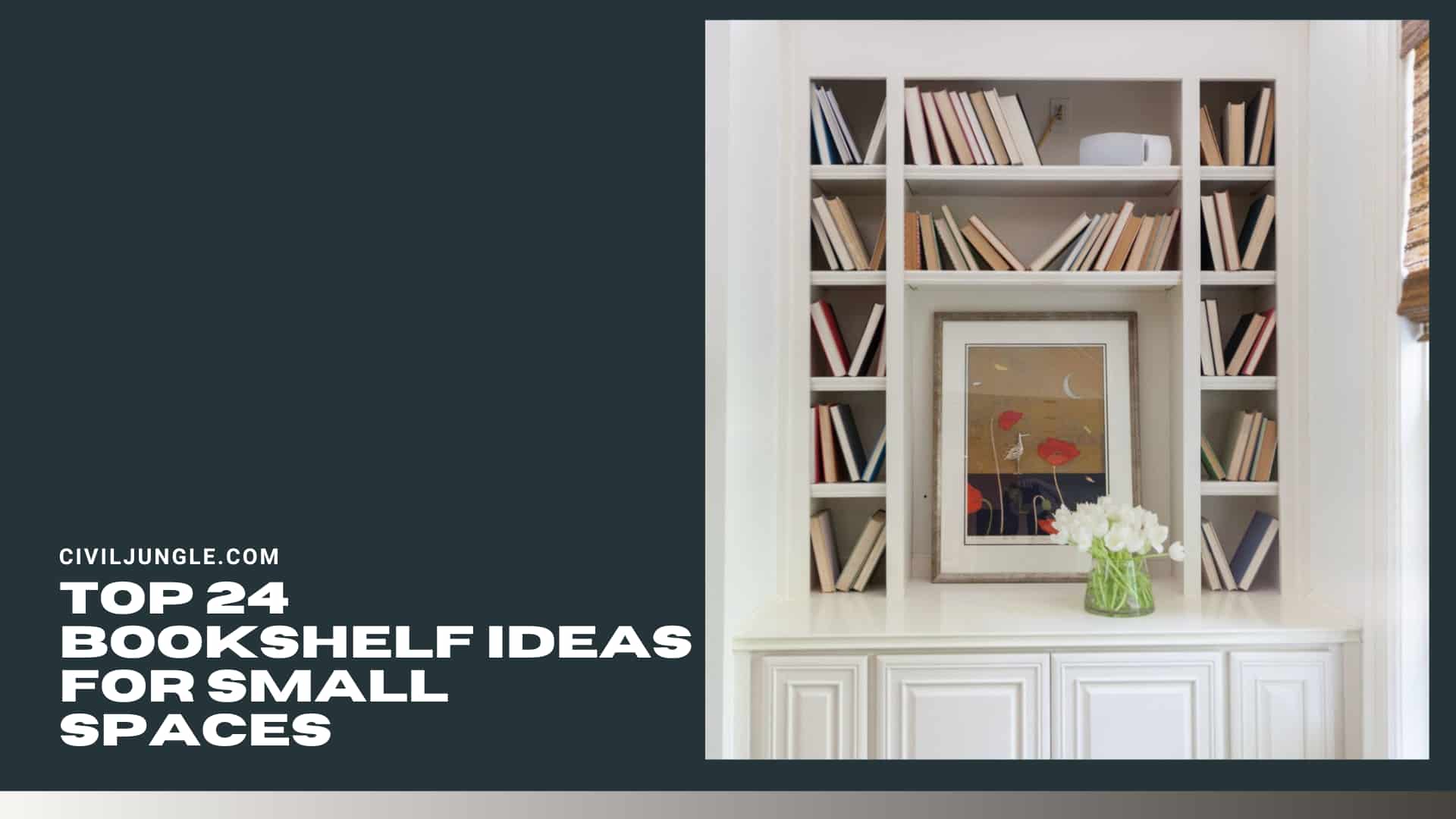 Top 24 Bookshelf Ideas for Small Spaces