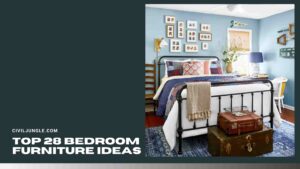 Top 28 Bedroom Furniture Ideas