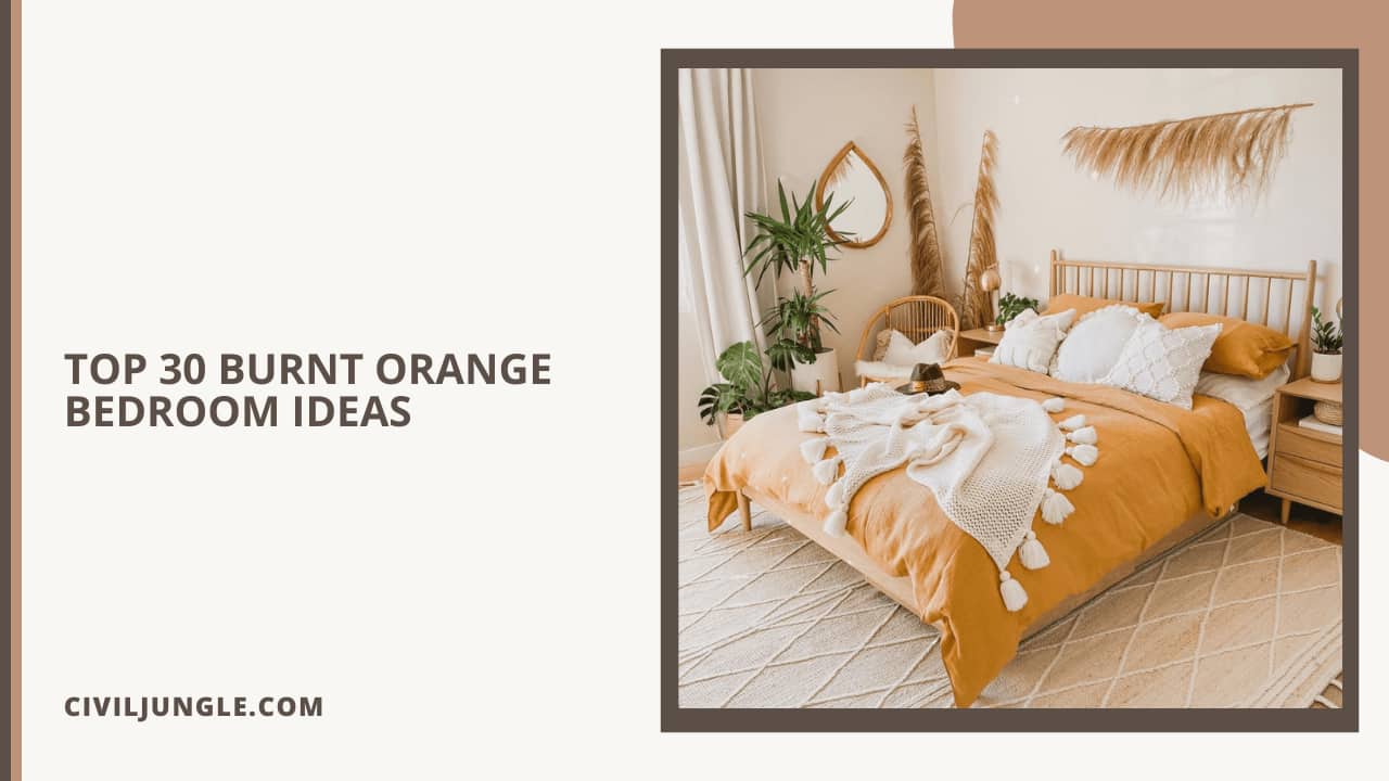 Top 30 Burnt Orange Bedroom Ideas