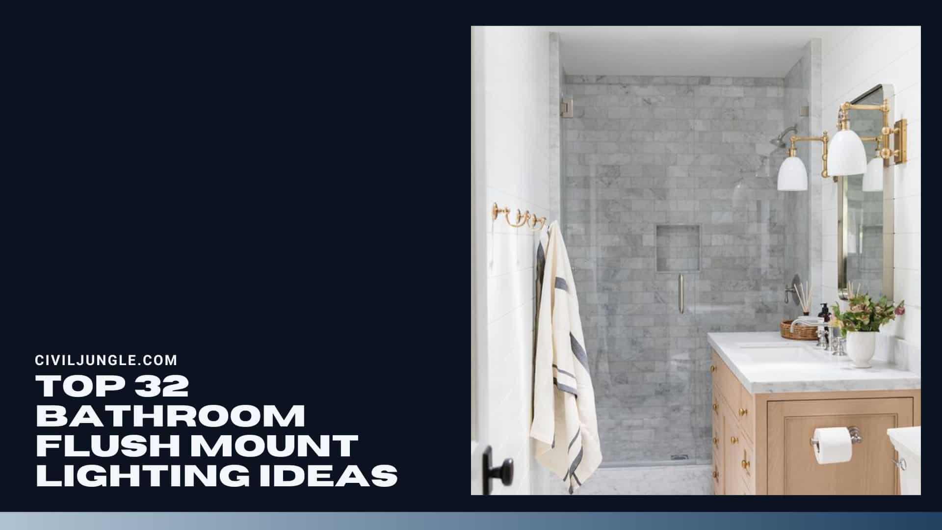 Top 32 Bathroom Flush Mount Lighting Ideas