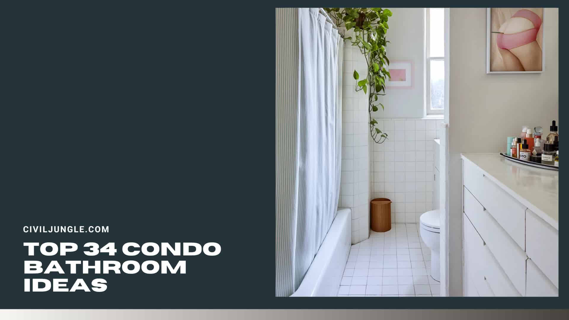 Top 34 Condo Bathroom Ideas