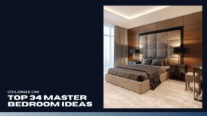 Top 34 Master Bedroom Ideas