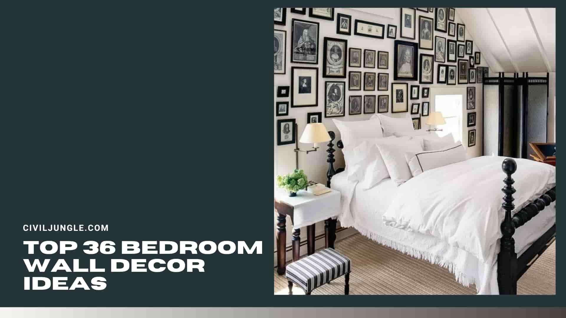 Top 36 Bedroom Wall Decor Ideas