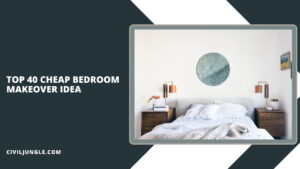 Top 40 Cheap Bedroom Makeover Idea