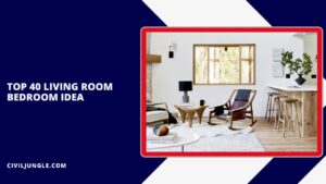 Top 40 Living Room Bedroom Idea