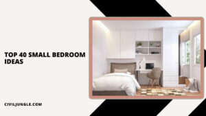 Top 40 Small Bedroom Ideas