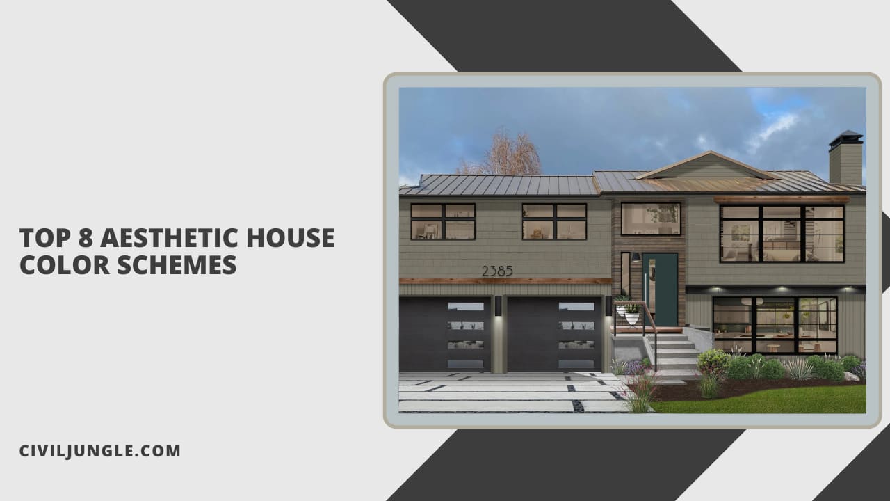 Top 8 Aesthetic House Color Schemes