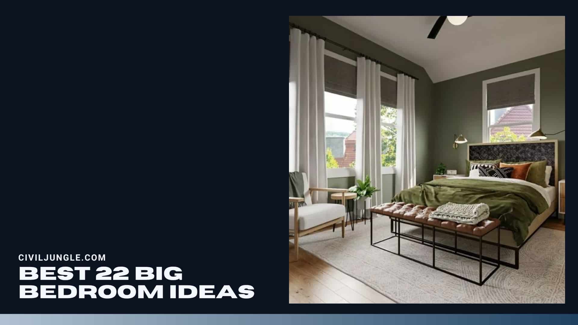 Best 22 Big Bedroom Ideas