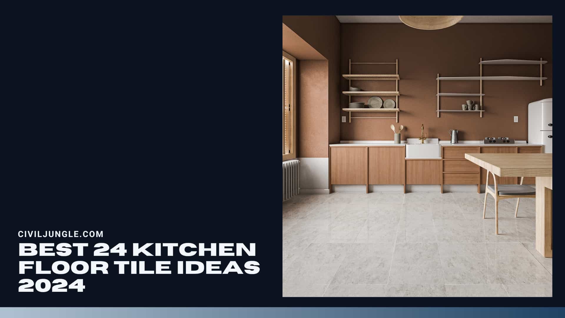 Best 24 Kitchen Floor Tile Ideas 2024