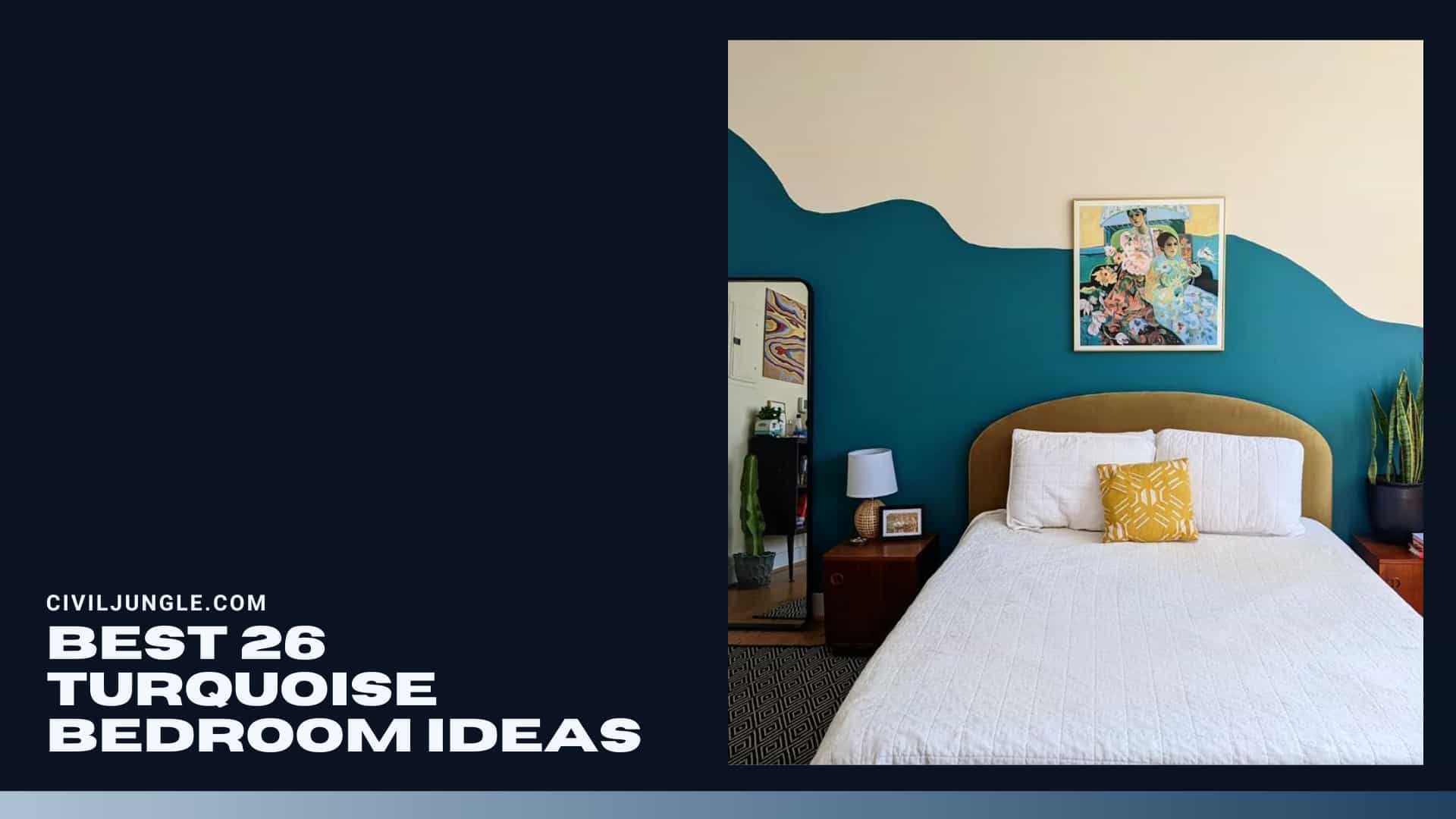 Best 26 Turquoise Bedroom Ideas