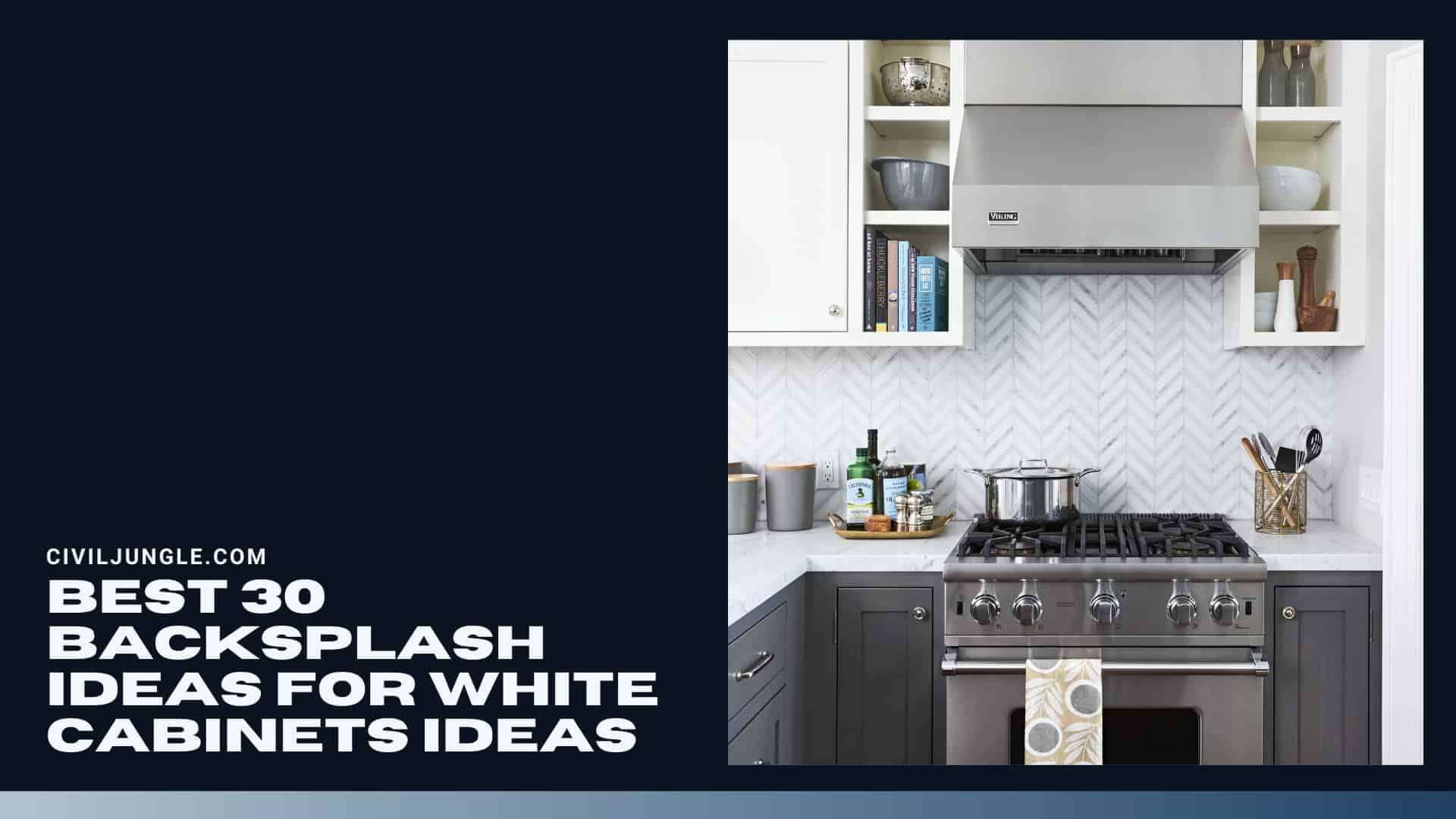 Best 30 Backsplash Ideas for White Cabinets Ideas