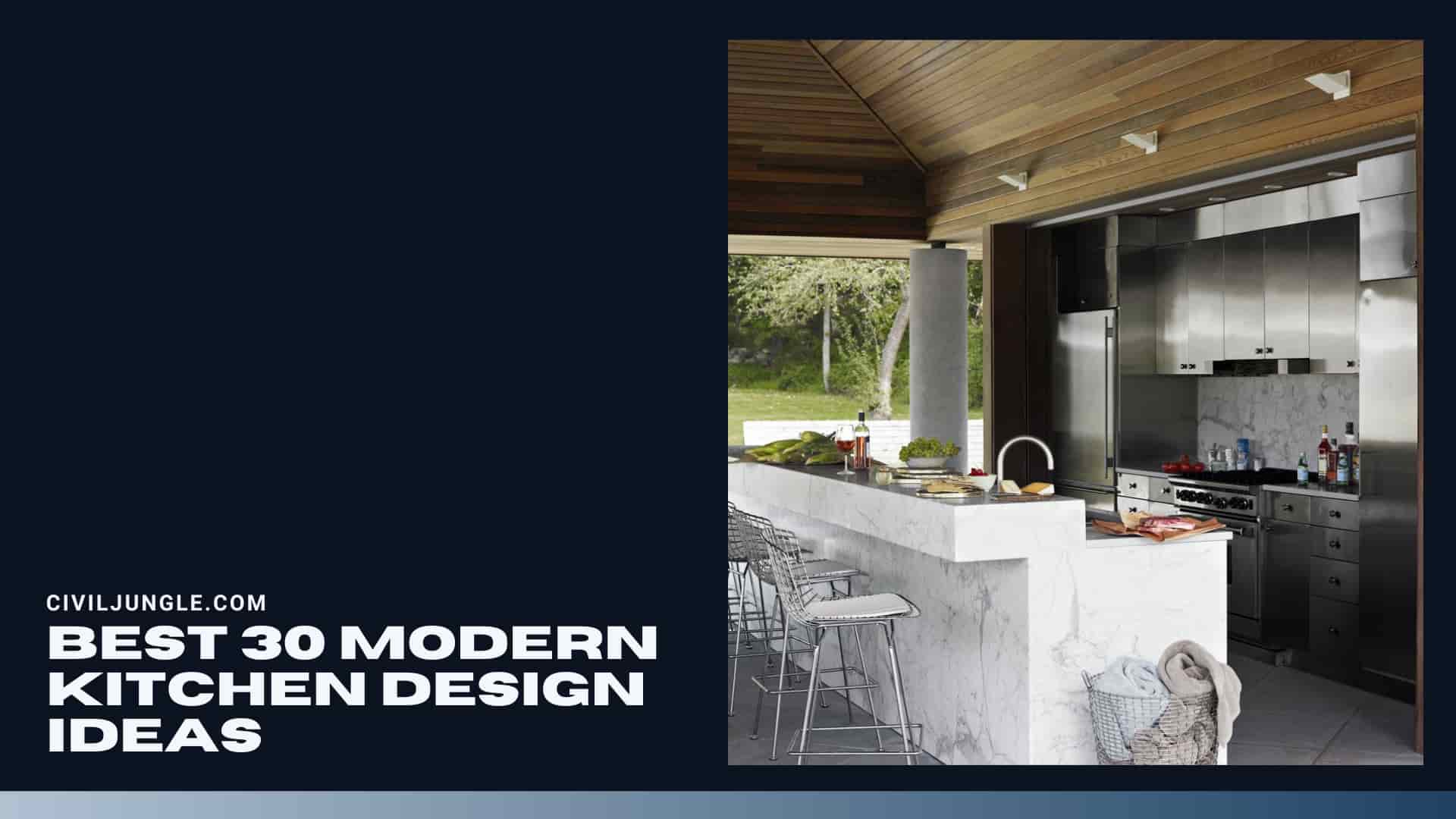 Best 30 Modern Kitchen Design Ideas