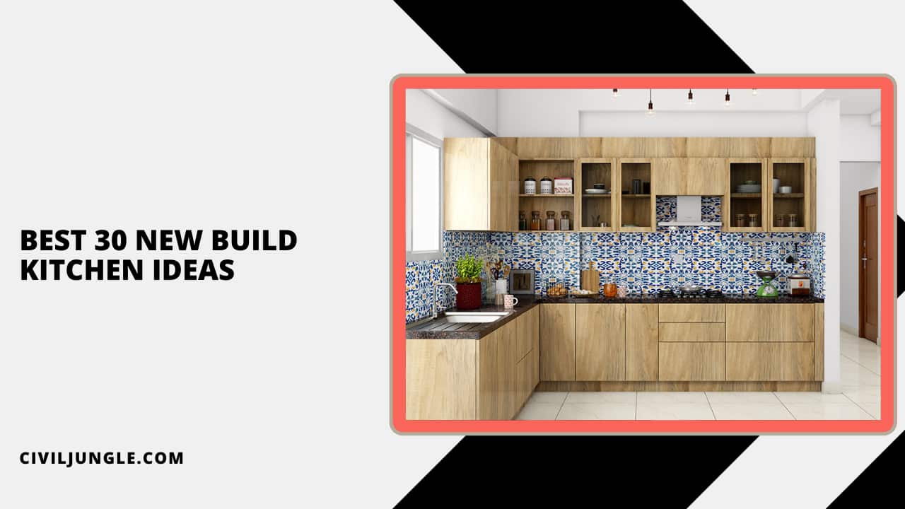 Best 30 New Build Kitchen Ideas