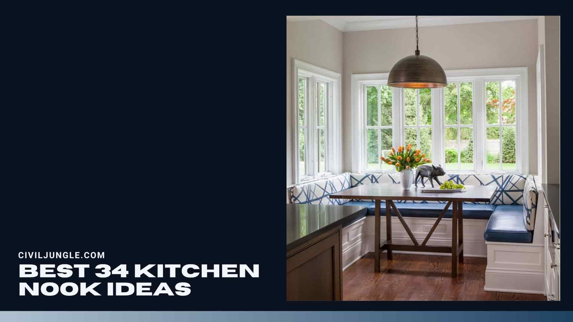Best 34 Kitchen Nook Ideas