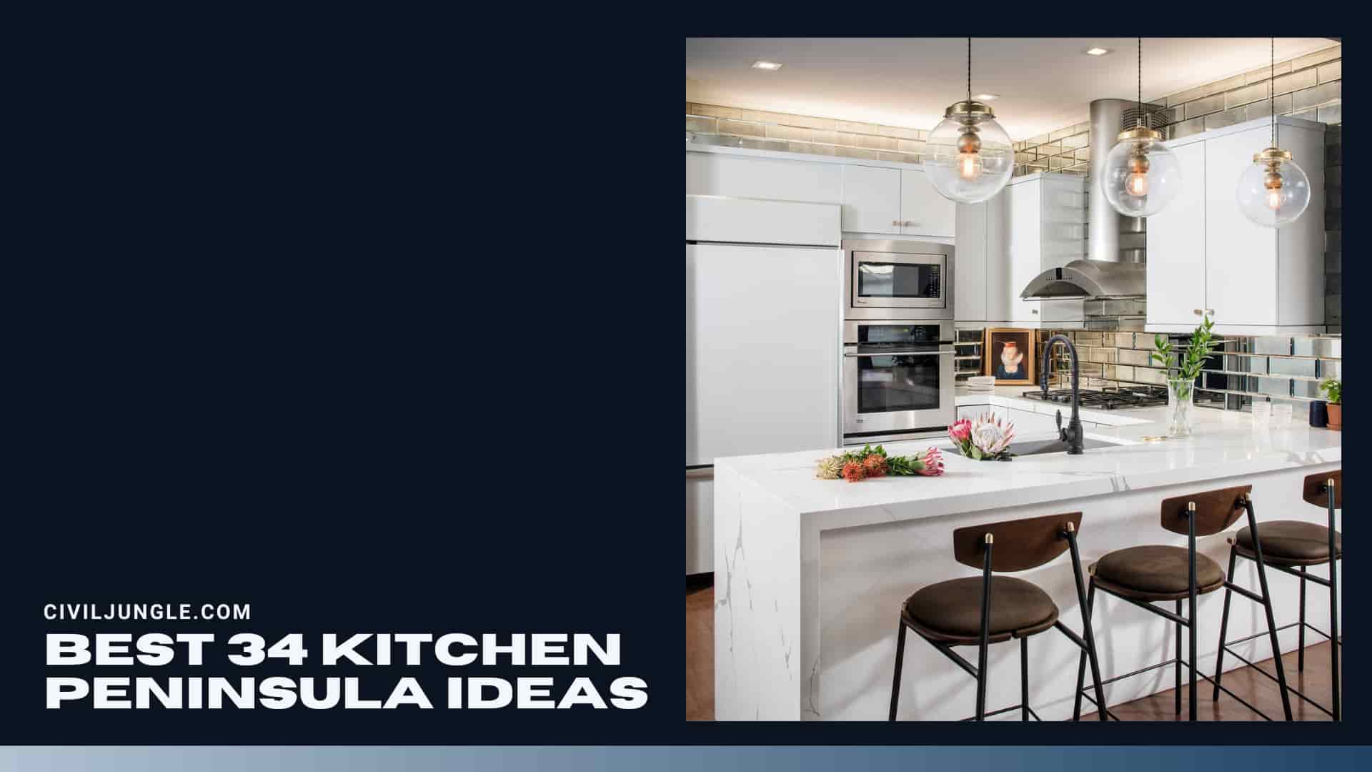 Best 34 Kitchen Peninsula Ideas