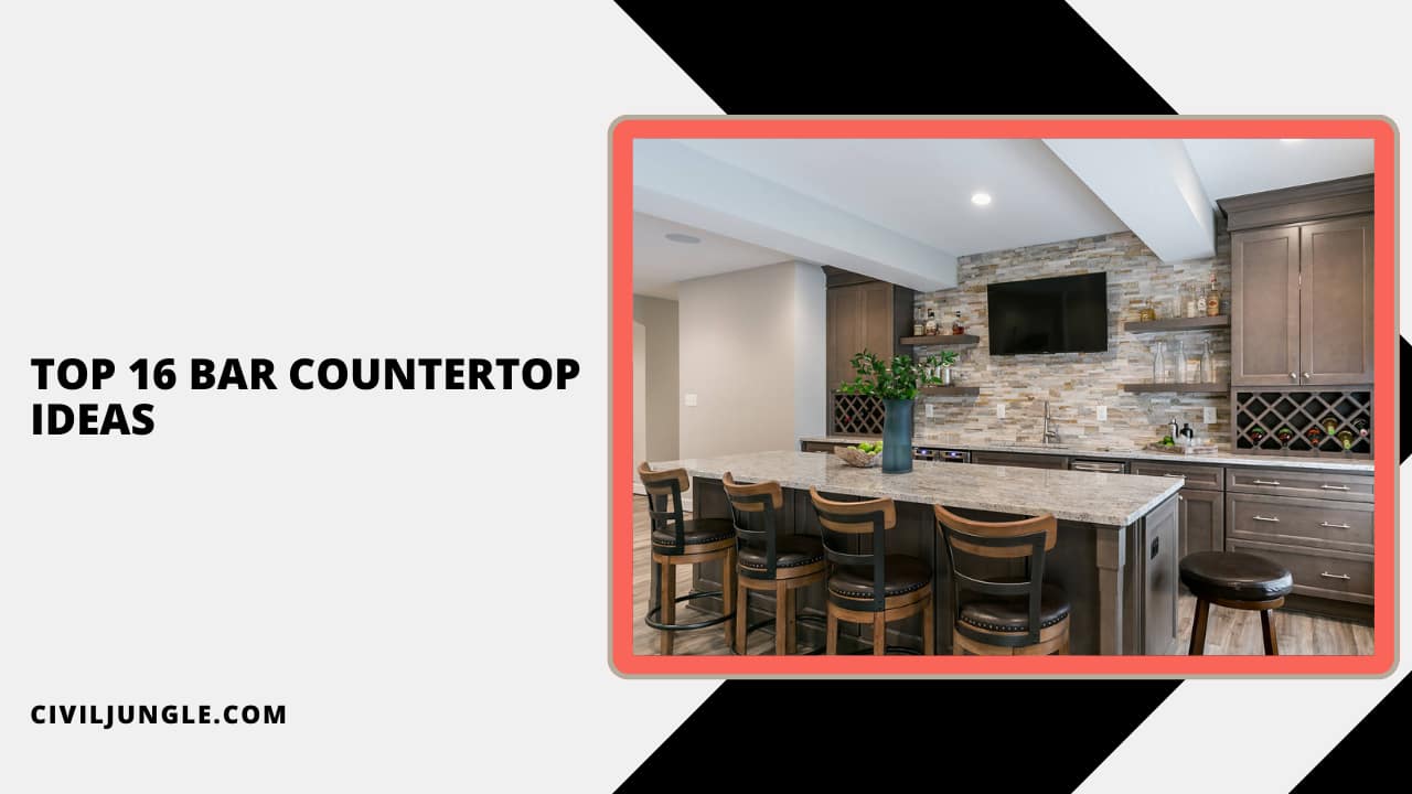 Top 16 Bar Countertop Ideas