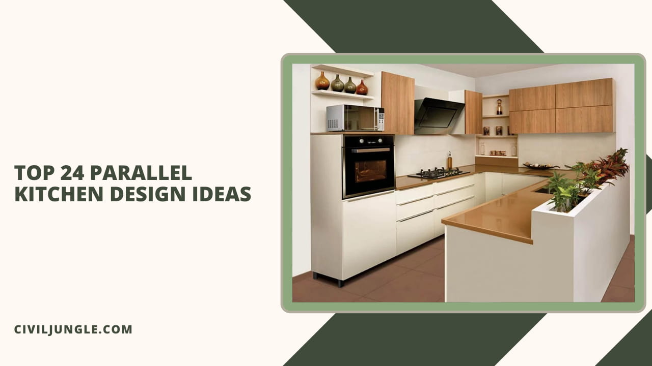 Top 24 Parallel Kitchen Design Ideas