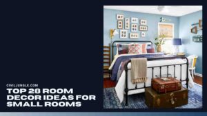 Top 28 Room Decor Ideas for Small Rooms