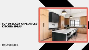 Top 30 Black Appliances Kitchen Ideas