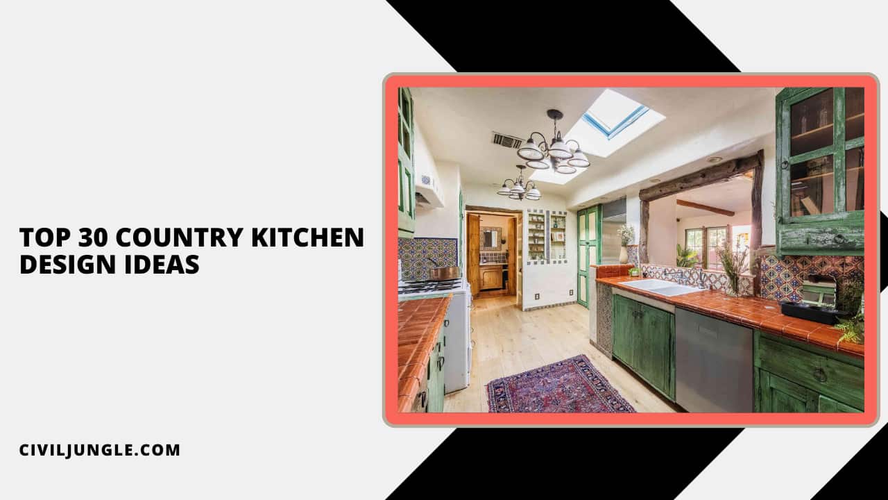 Top 30 Country Kitchen Design Ideas