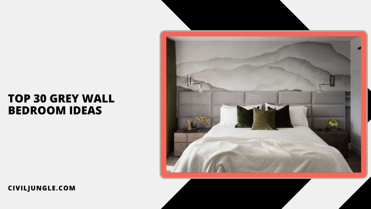 Top 30 Grey Wall Bedroom Ideas
