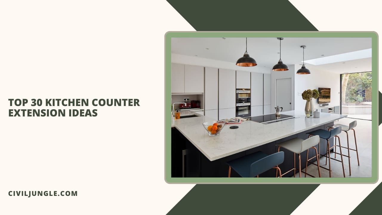 Top 30 Kitchen Counter Extension Ideas