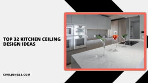 Top 32 Kitchen Ceiling Design Ideas