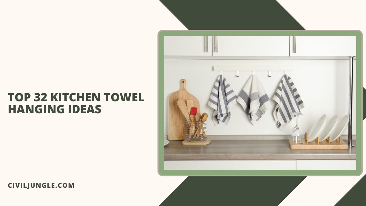 Top 32 Kitchen Towel Hanging Ideas