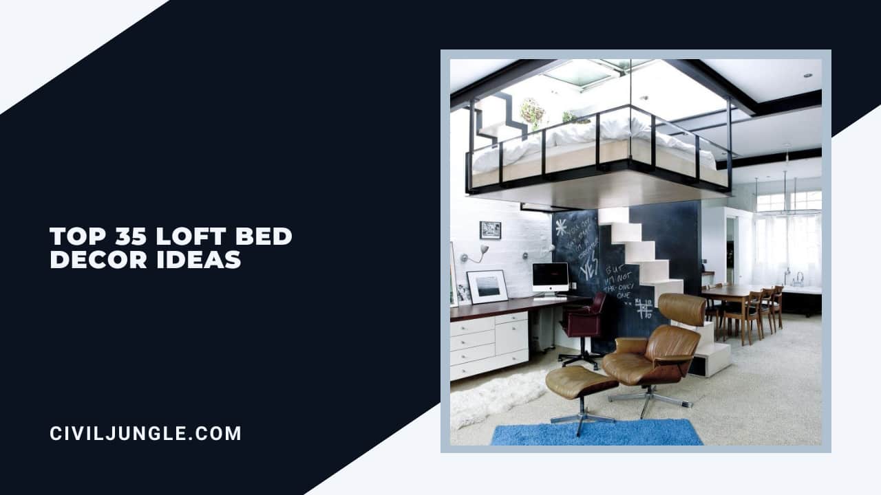 Top 35 Loft Bed Decor Ideas