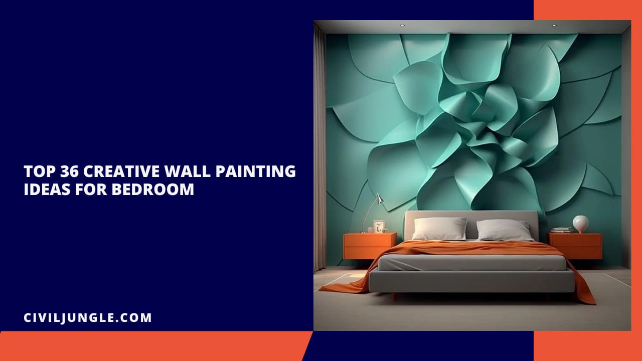 Top 36 Creative Wall Painting Ideas for Bedroom