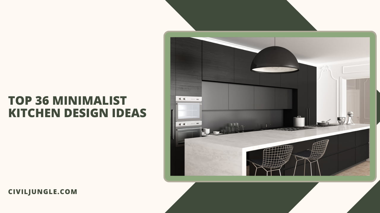 Top 36 Minimalist Kitchen Design Ideas