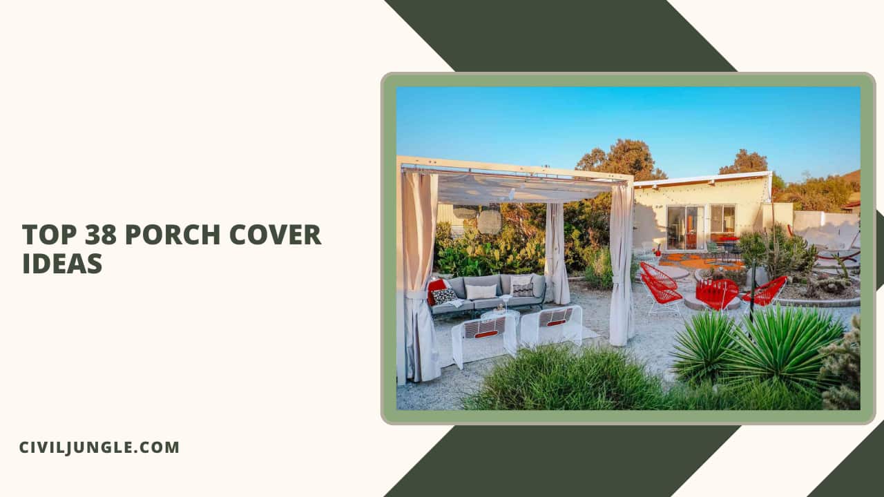 Top 38 Porch Cover Ideas