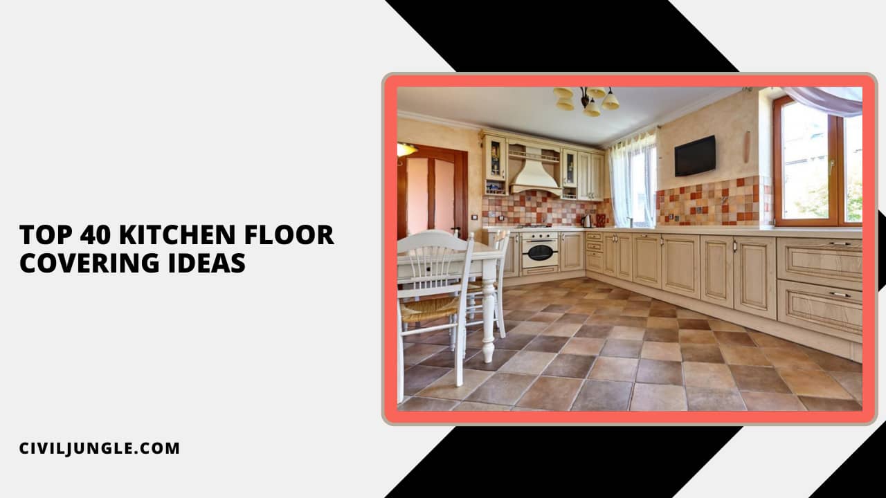 Top 40 Kitchen Floor Covering Ideas